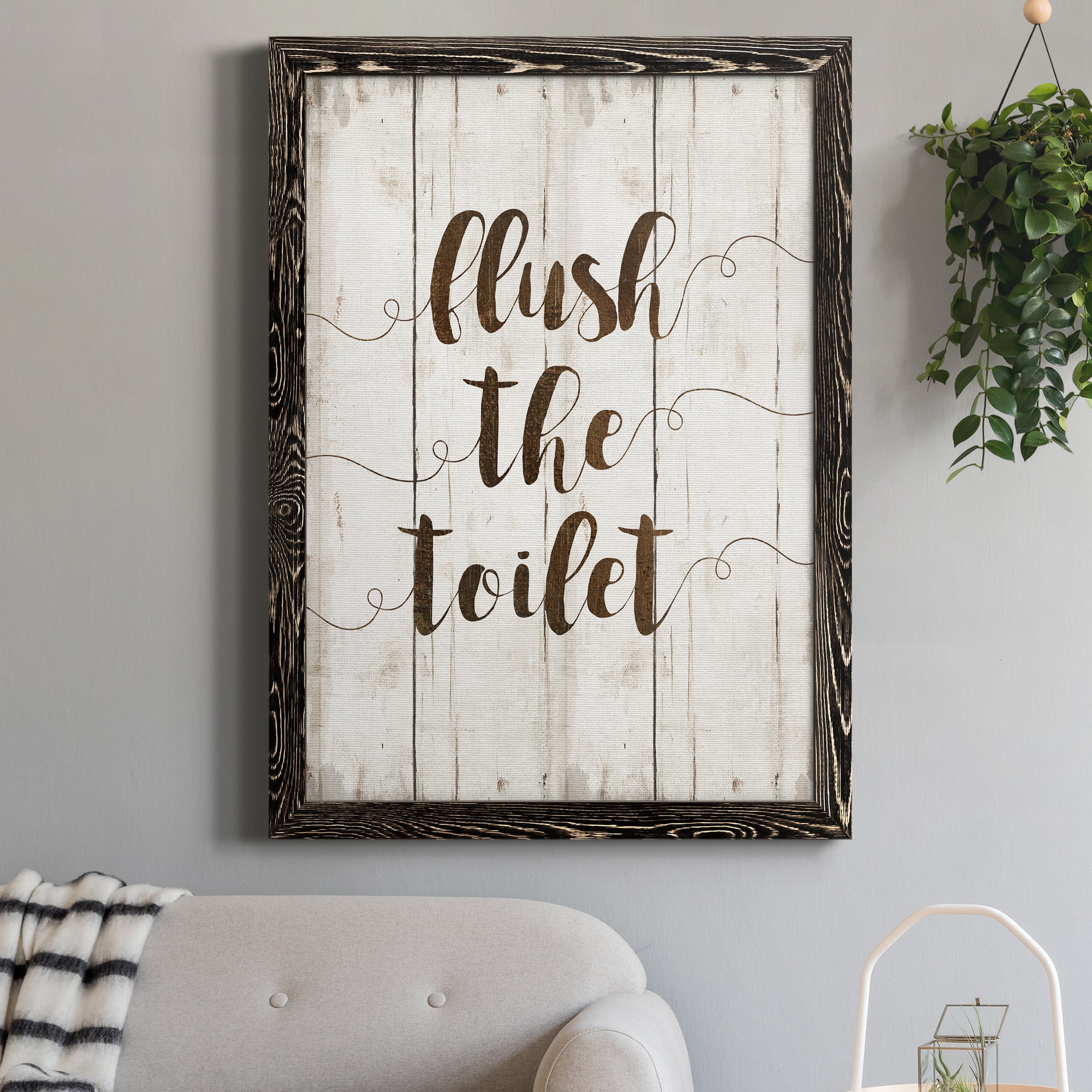 Flush The Toilet - Premium Canvas Framed in Barnwood - Ready to Hang