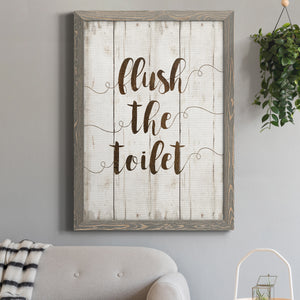 Flush The Toilet - Premium Canvas Framed in Barnwood - Ready to Hang