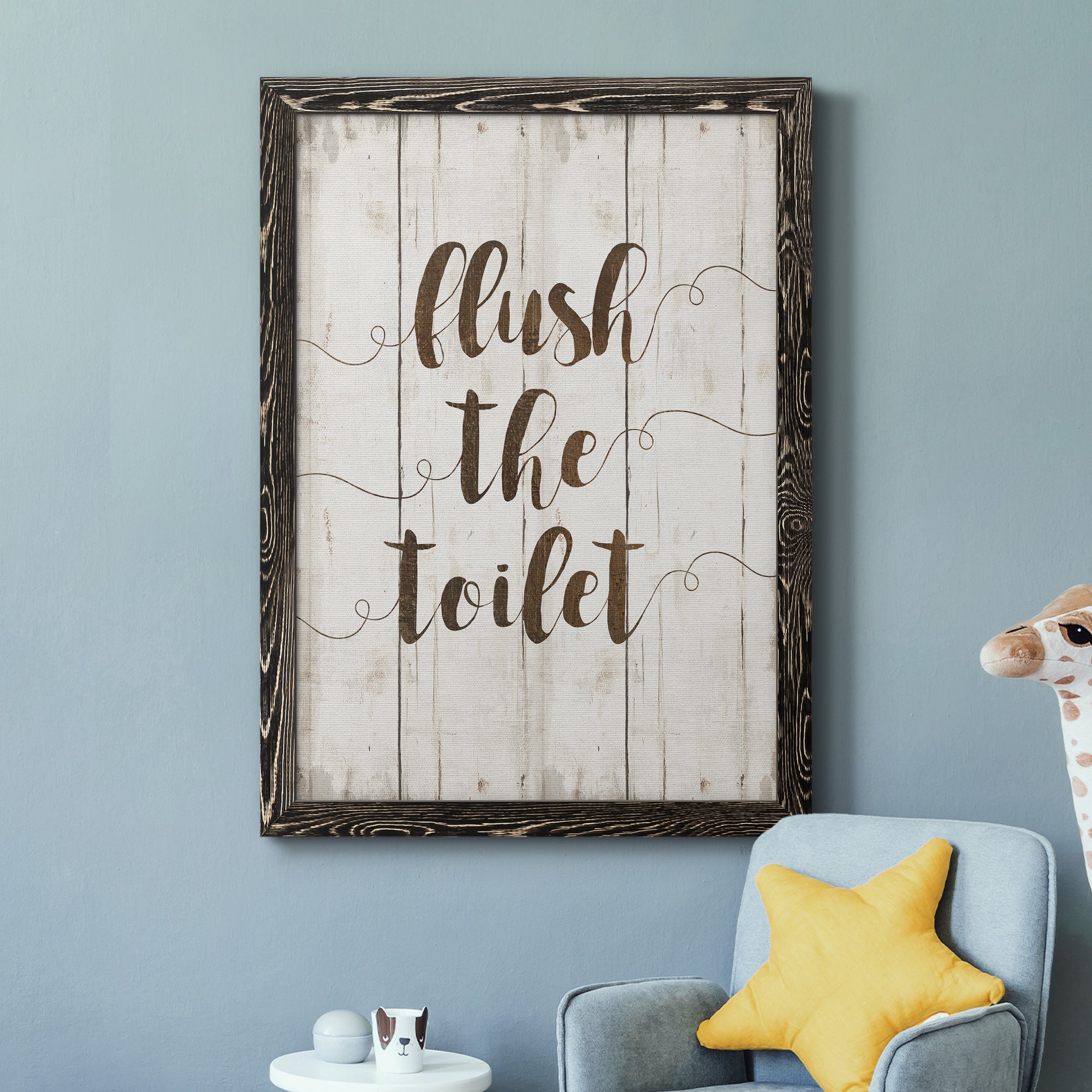 Flush The Toilet - Premium Canvas Framed in Barnwood - Ready to Hang