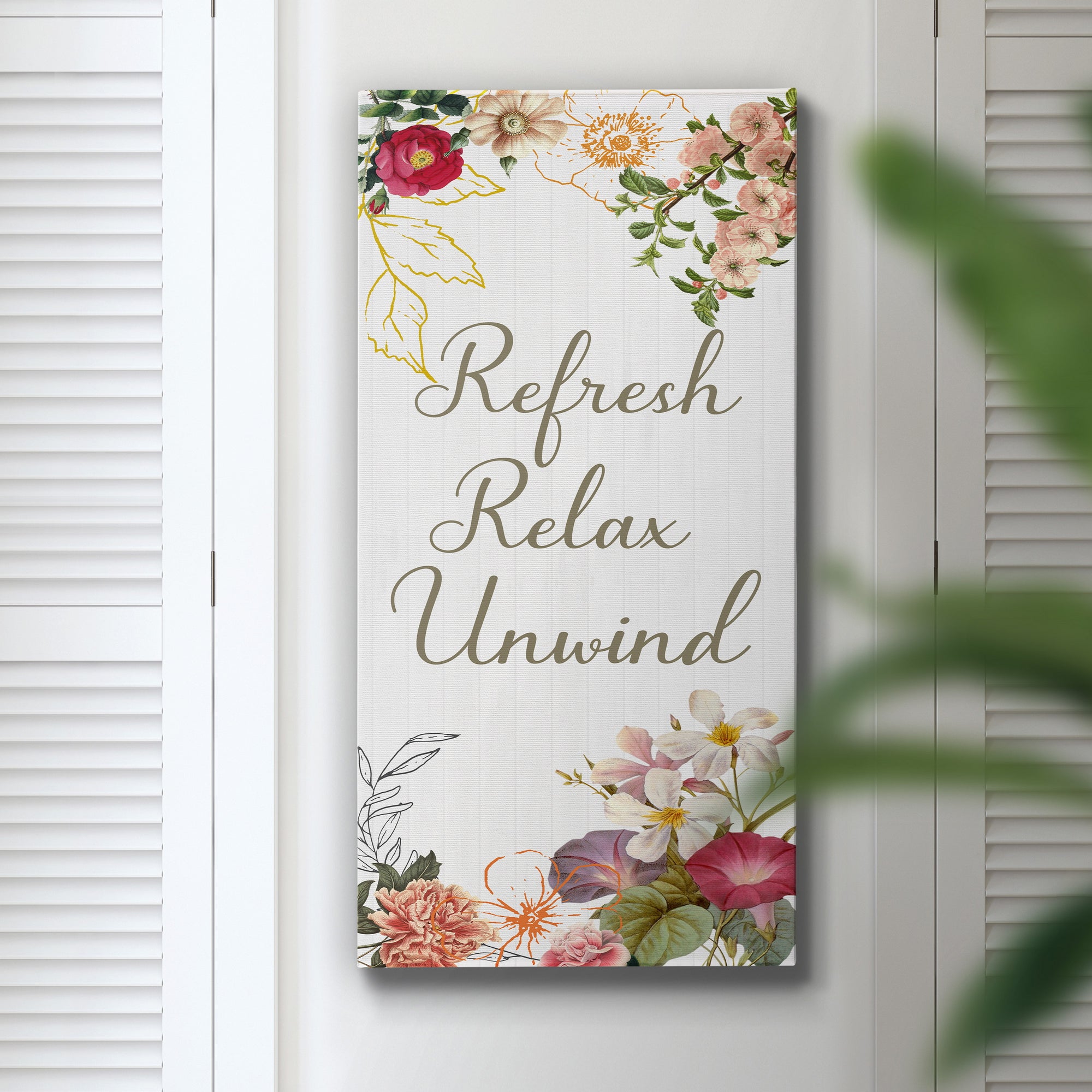 Refresh, Relax, Unwind - Premium Gallery Wrapped Canvas - Ready to Hang