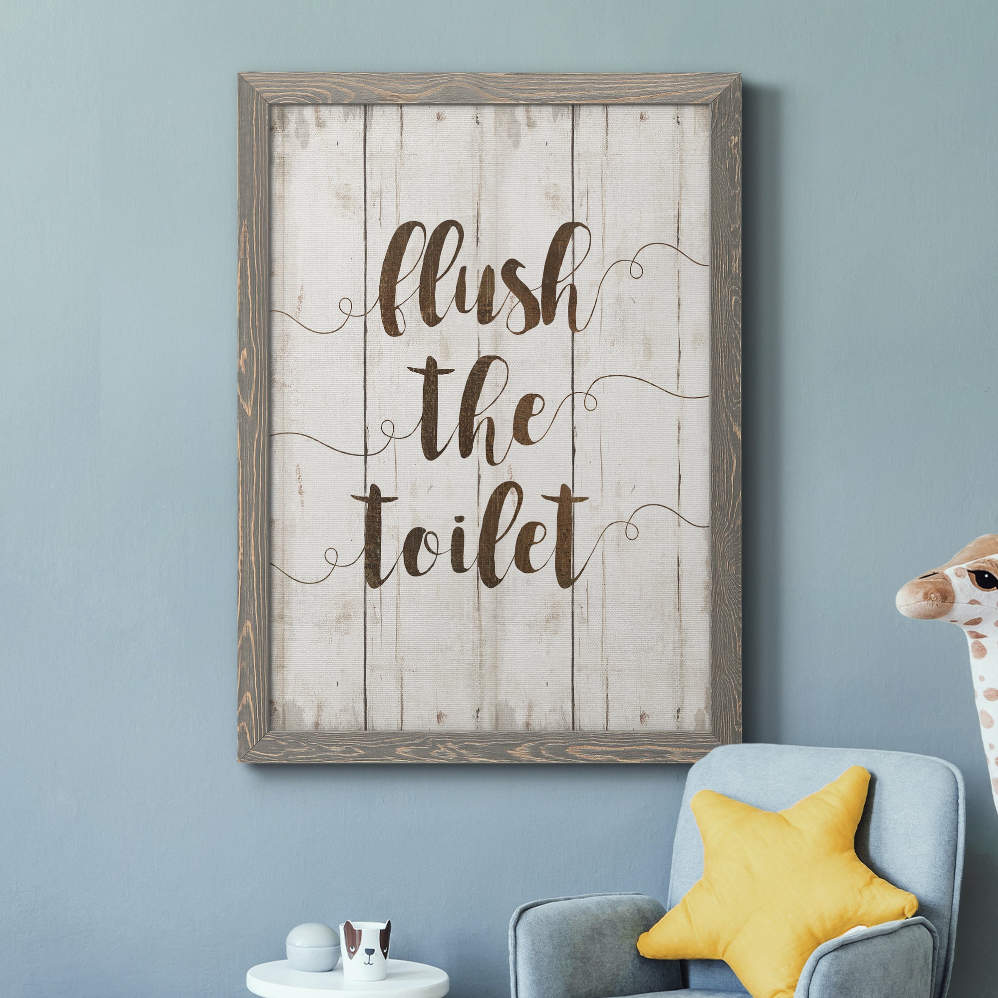 Flush The Toilet - Premium Canvas Framed in Barnwood - Ready to Hang