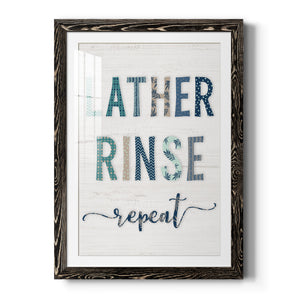 Lather Rinse Repeat - Barnwood Framed Art Print