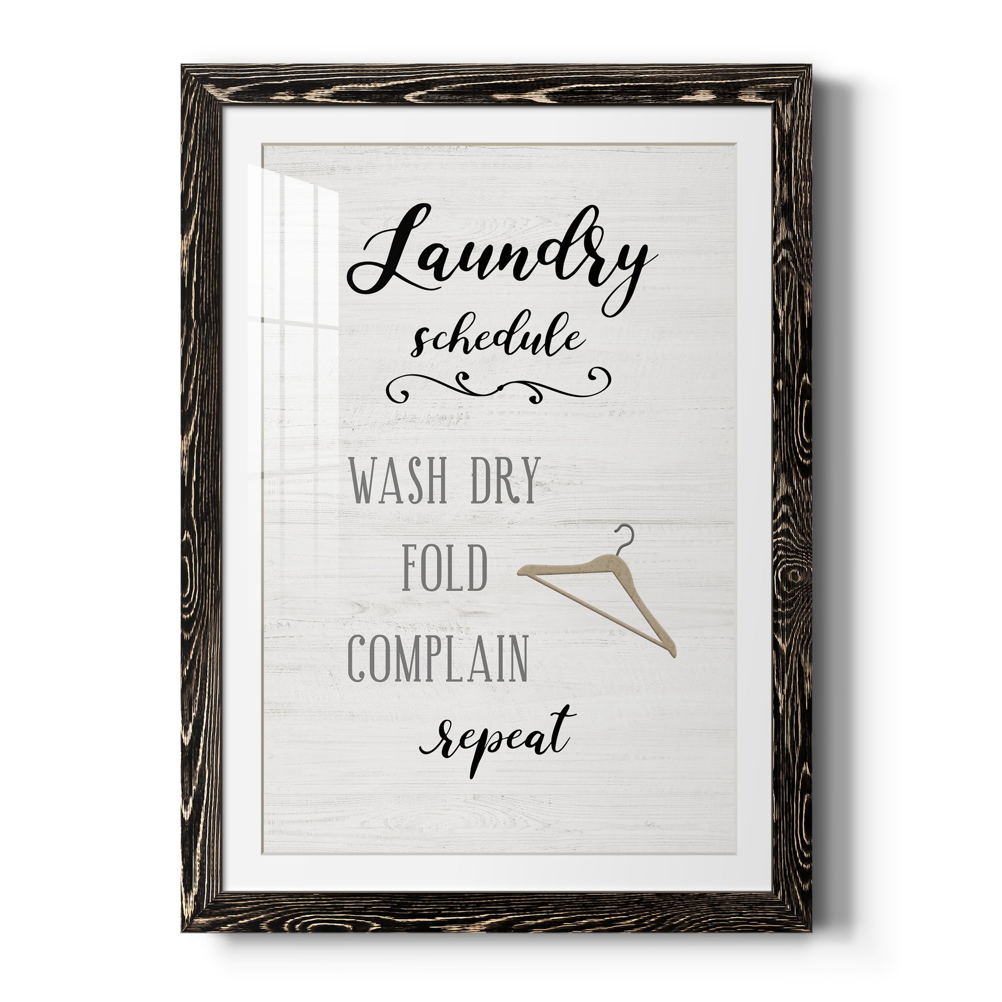 Laundry Complain - Premium Framed Print - Distressed Barnwood Frame - Ready to Hang