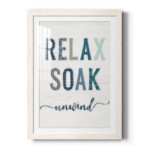 Relax Soak Unwind - Barnwood Framed Art Print