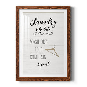 Laundry Complain - Premium Framed Print - Distressed Barnwood Frame - Ready to Hang