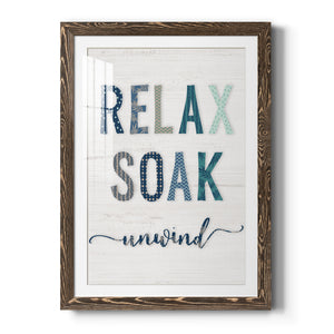 Relax Soak Unwind - Barnwood Framed Art Print