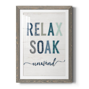 Relax Soak Unwind - Barnwood Framed Art Print