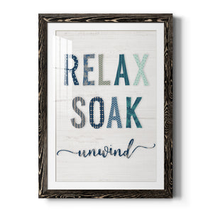 Relax Soak Unwind - Barnwood Framed Art Print