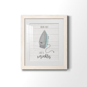 Iron Out - Premium Framed Print - Distressed Barnwood Frame - Ready to Hang