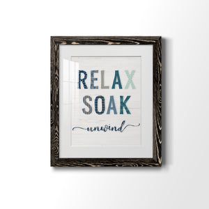 Relax Soak Unwind - Barnwood Framed Art Print