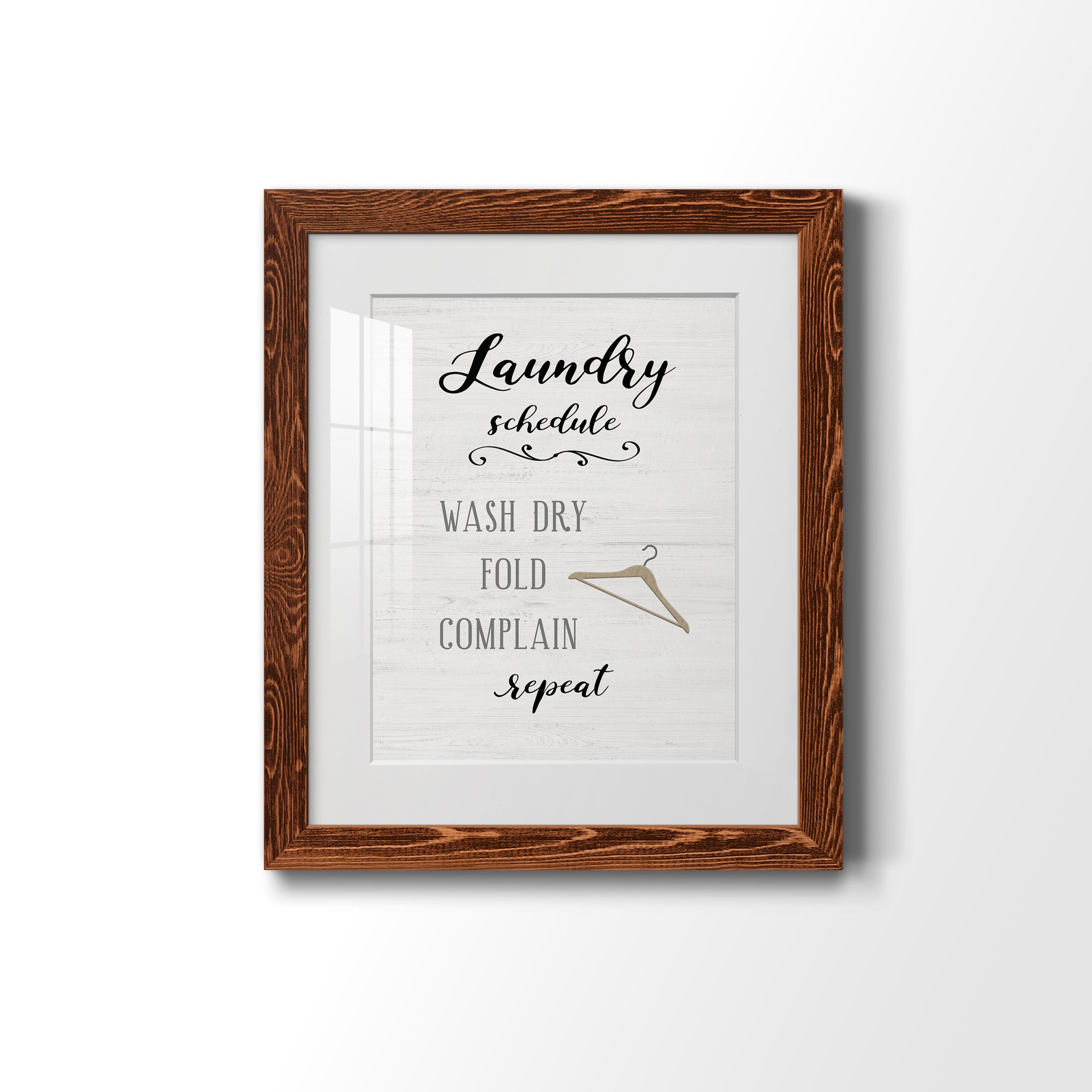 Laundry Complain - Premium Framed Print - Distressed Barnwood Frame - Ready to Hang