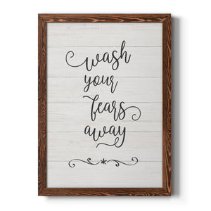 Wash Fears - Premium Canvas Framed in Barnwood - Ready to Hang