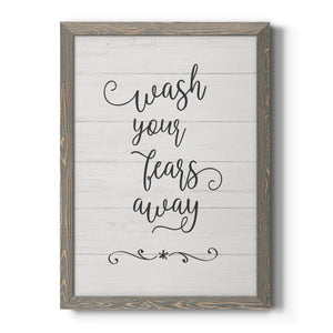 Wash Fears - Premium Canvas Framed in Barnwood - Ready to Hang