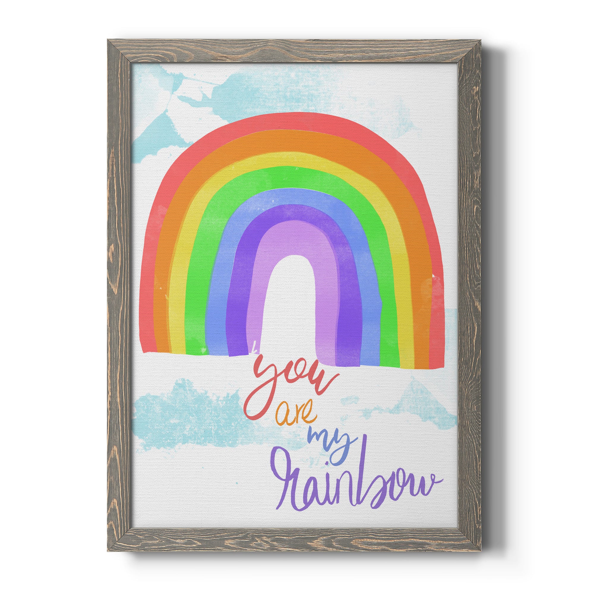 You Are My Rainbow - Premium Canvas Framed in Barnwood - Ready to Hang