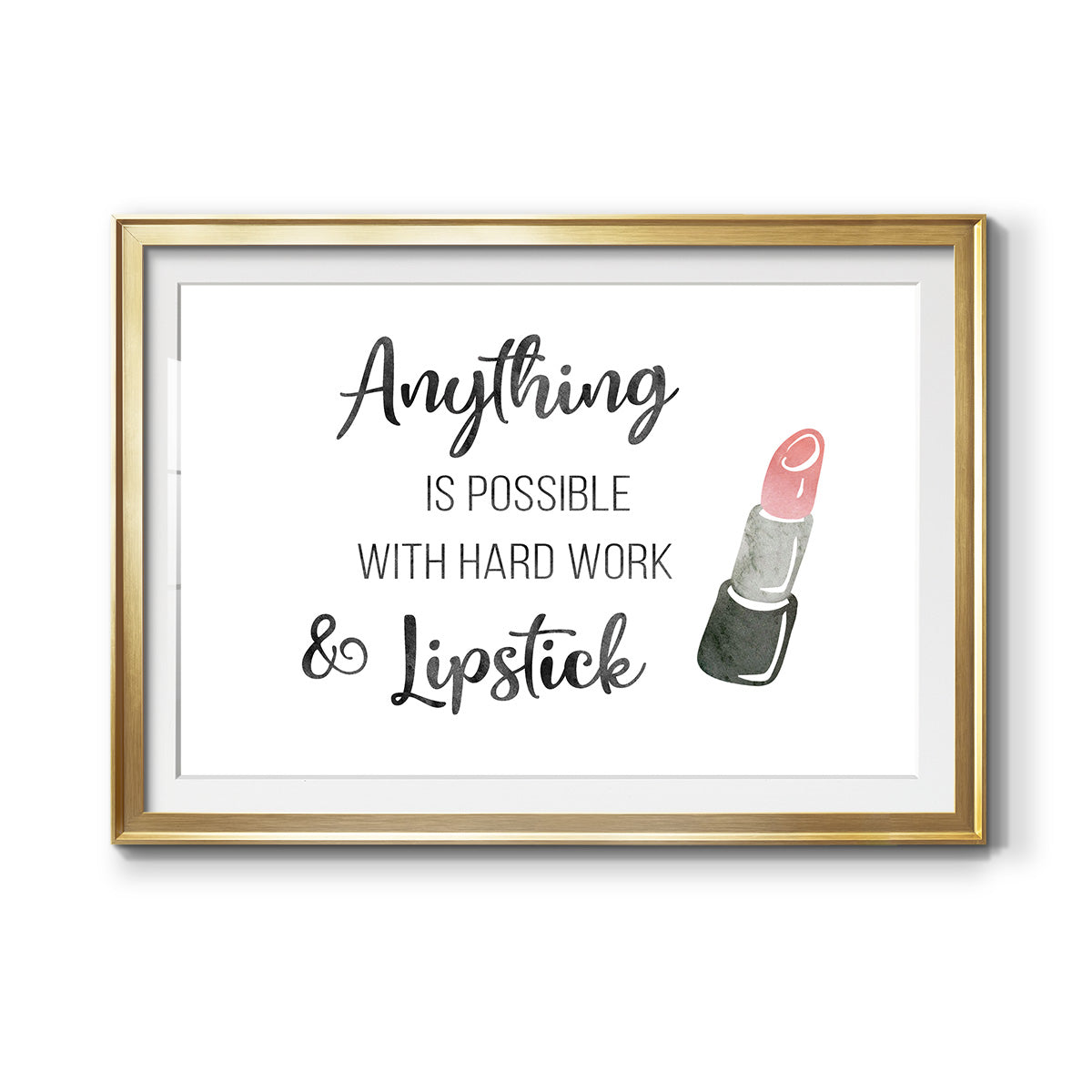 Hard Work and Lipstick - Modern Framed Art Print
