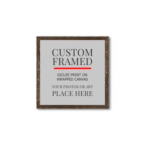 Square Custom Rustic Frames - Gallery Wrapped Canvas or Prints