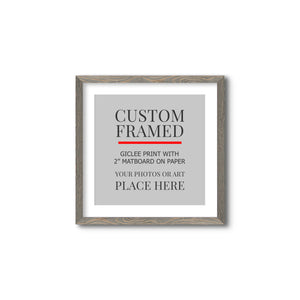 Square Custom Rustic Frames - Gallery Wrapped Canvas or Prints