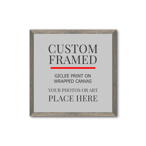 Square Custom Rustic Frames - Gallery Wrapped Canvas or Prints