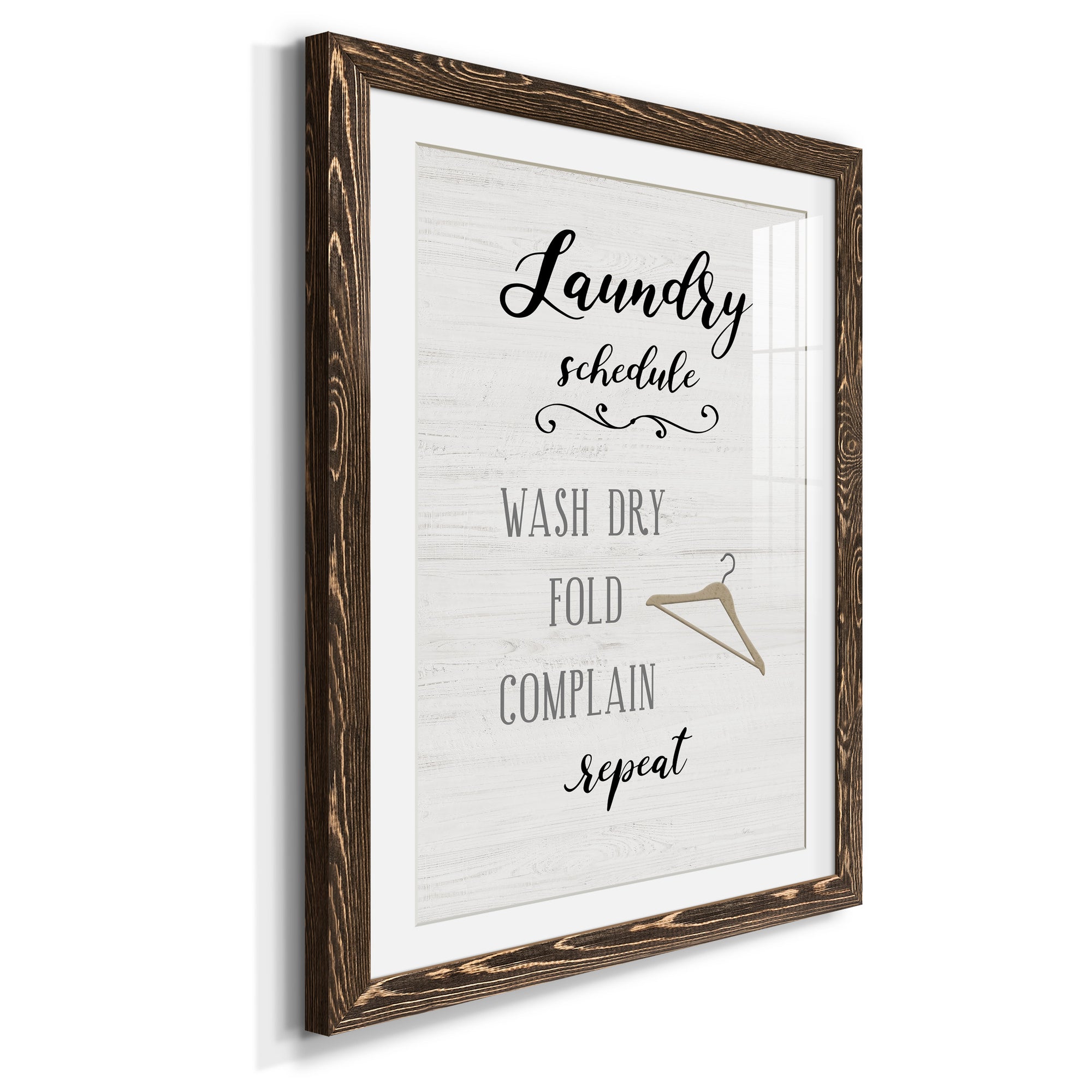 Laundry Complain - Premium Framed Print - Distressed Barnwood Frame - Ready to Hang