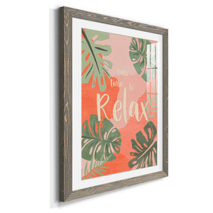 Take Time - Premium Framed Print - Distressed Barnwood Frame - Ready to Hang