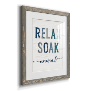 Relax Soak Unwind - Barnwood Framed Art Print