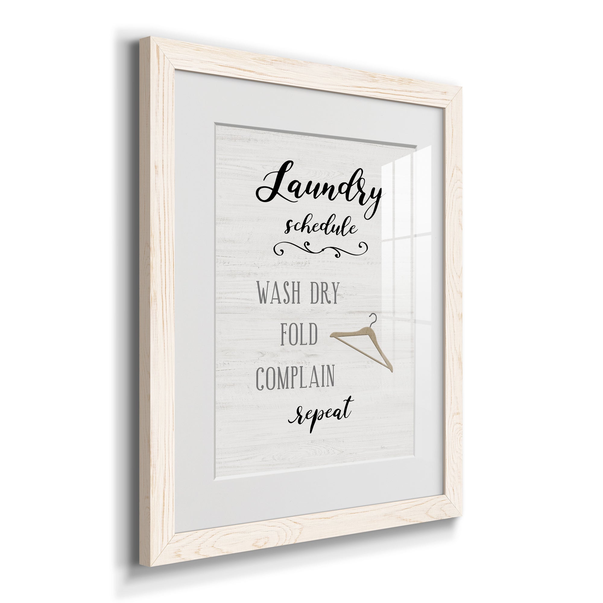 Laundry Complain - Premium Framed Print - Distressed Barnwood Frame - Ready to Hang