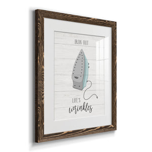 Iron Out - Premium Framed Print - Distressed Barnwood Frame - Ready to Hang