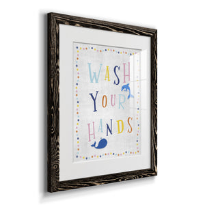 Wash Your Hands - Premium Framed Print - Distressed Barnwood Frame - Ready to Hang