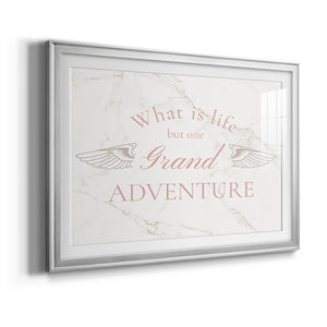 What is Life Premium Framed Print - Ready to Hang