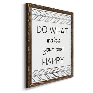 Your Soul Happy - Premium Canvas Framed in Barnwood - Ready to Hang