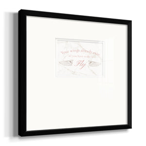 Wings Exist Premium Framed Print Double Matboard