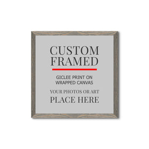 Square Custom Rustic Frames - Gallery Wrapped Canvas or Prints