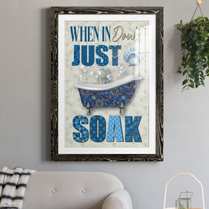 Just Soak - Premium Framed Print - Distressed Barnwood Frame - Ready to Hang