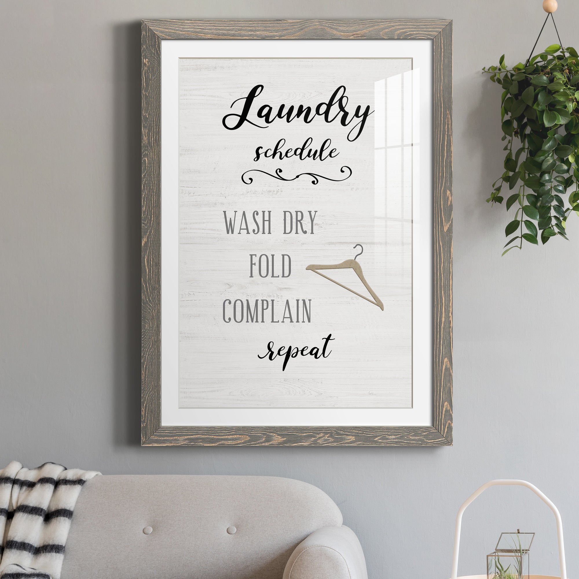 Laundry Complain - Premium Framed Print - Distressed Barnwood Frame - Ready to Hang