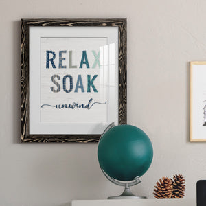 Relax Soak Unwind - Barnwood Framed Art Print