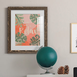 Take Time - Premium Framed Print - Distressed Barnwood Frame - Ready to Hang