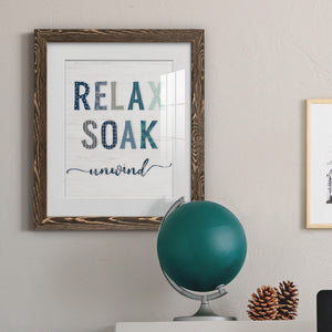 Relax Soak Unwind - Barnwood Framed Art Print