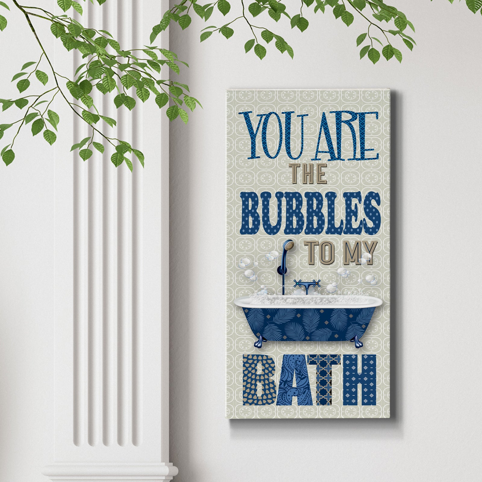 Bubbles to My Bath - Canvas Art Print