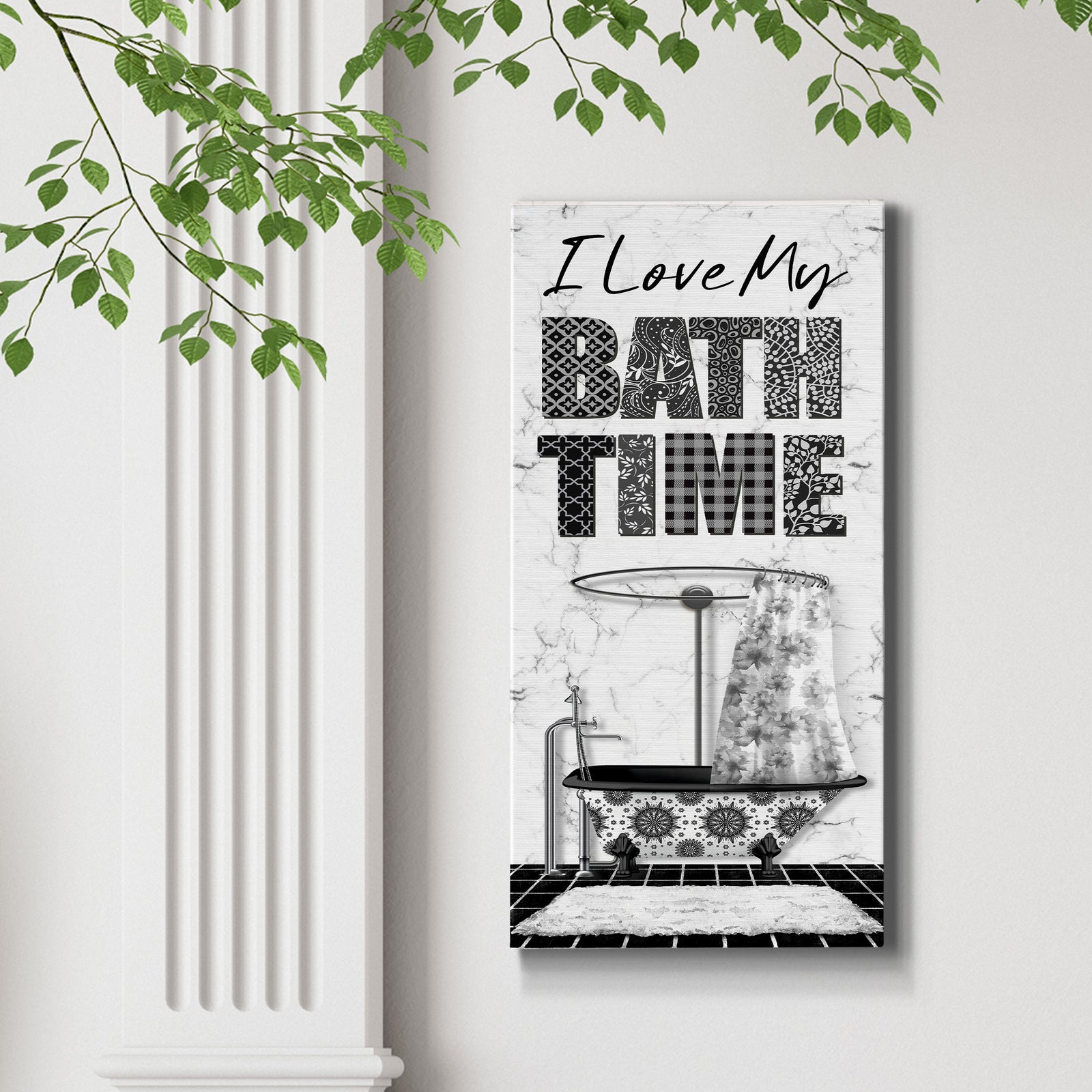 I Love My Bath Time - Canvas Art Print