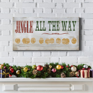 Jingle All The Way Type Premium Gallery Wrapped Canvas - Ready to Hang