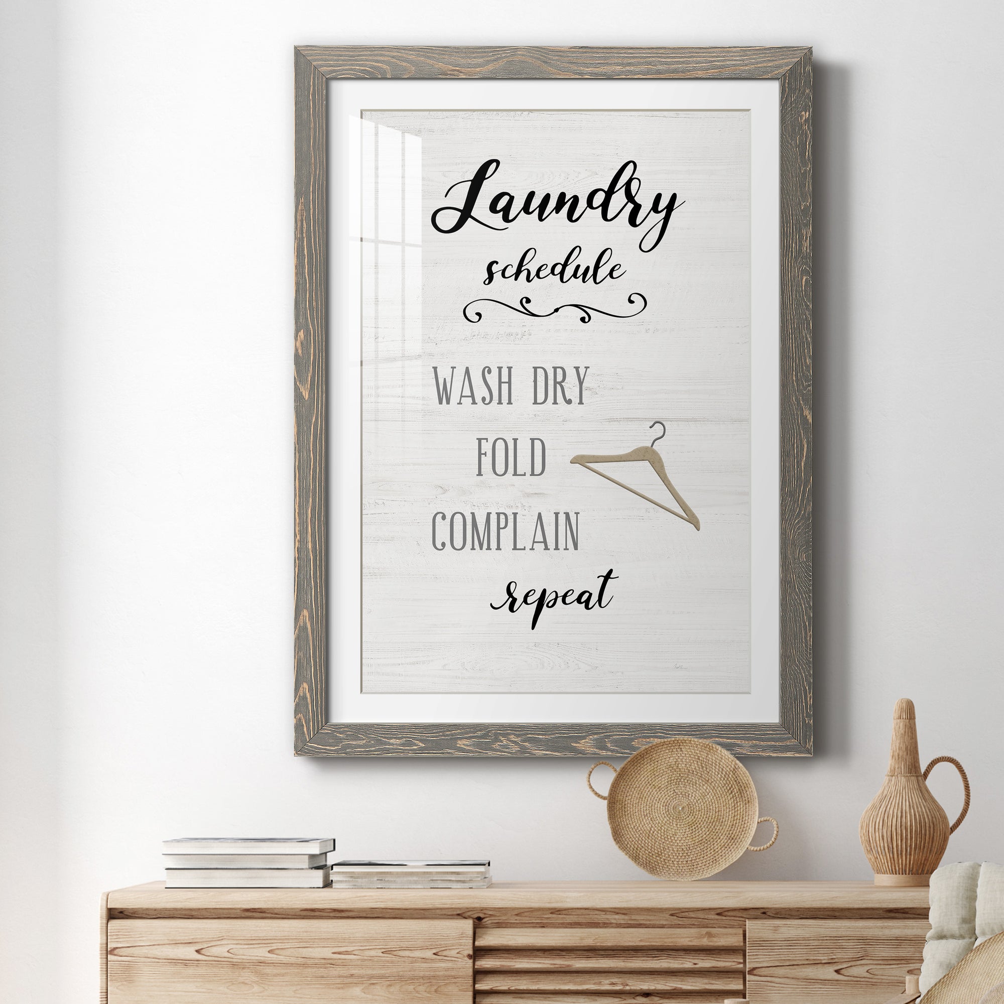 Laundry Complain - Premium Framed Print - Distressed Barnwood Frame - Ready to Hang