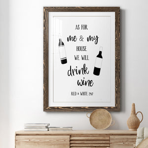 Drink Wine - Premium Framed Print - Distressed Barnwood Frame - Ready to Hang