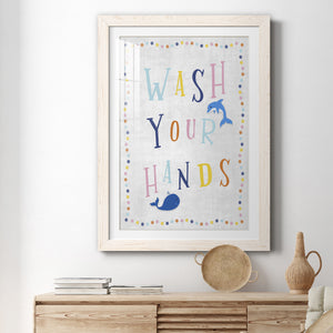 Wash Your Hands - Premium Framed Print - Distressed Barnwood Frame - Ready to Hang