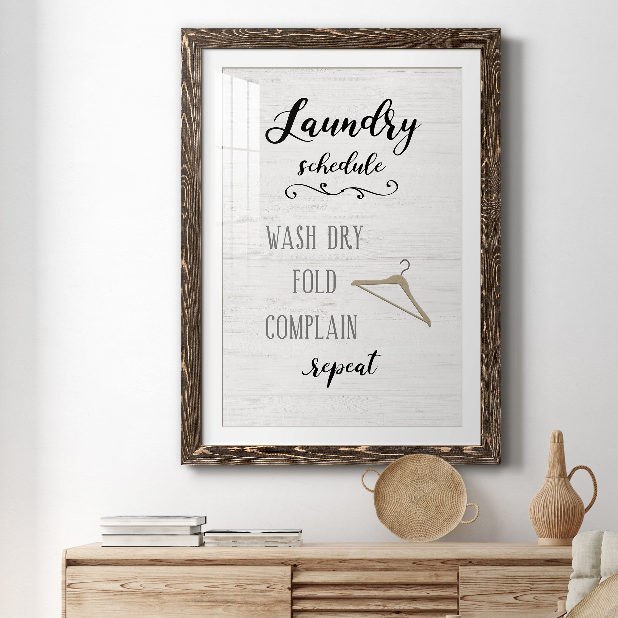 Laundry Complain - Premium Framed Print - Distressed Barnwood Frame - Ready to Hang