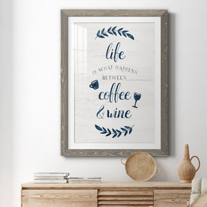 Between Coffee and Wine - Premium Framed Print - Distressed Barnwood Frame - Ready to Hang