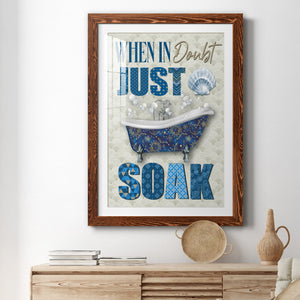 Just Soak - Premium Framed Print - Distressed Barnwood Frame - Ready to Hang