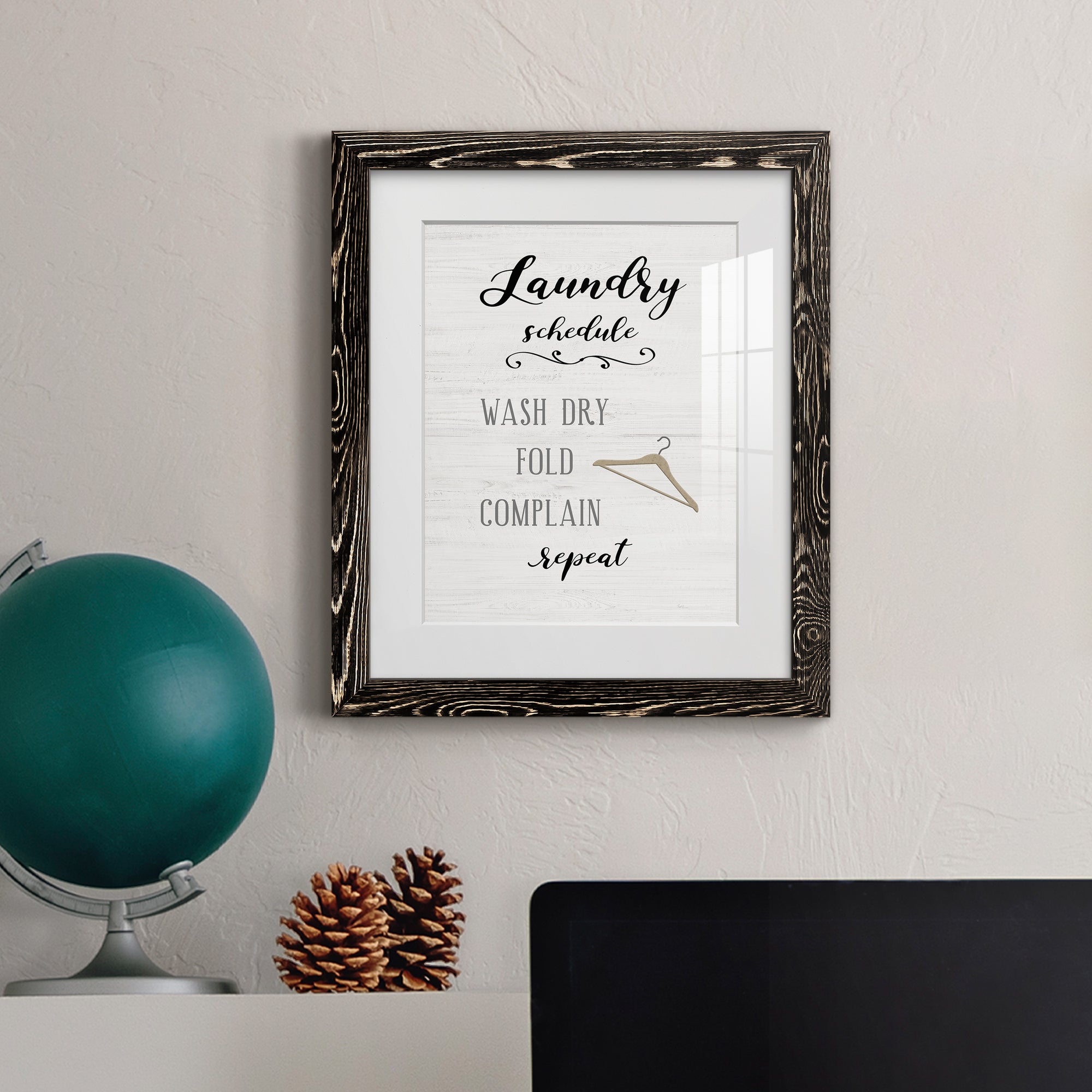 Laundry Complain - Premium Framed Print - Distressed Barnwood Frame - Ready to Hang