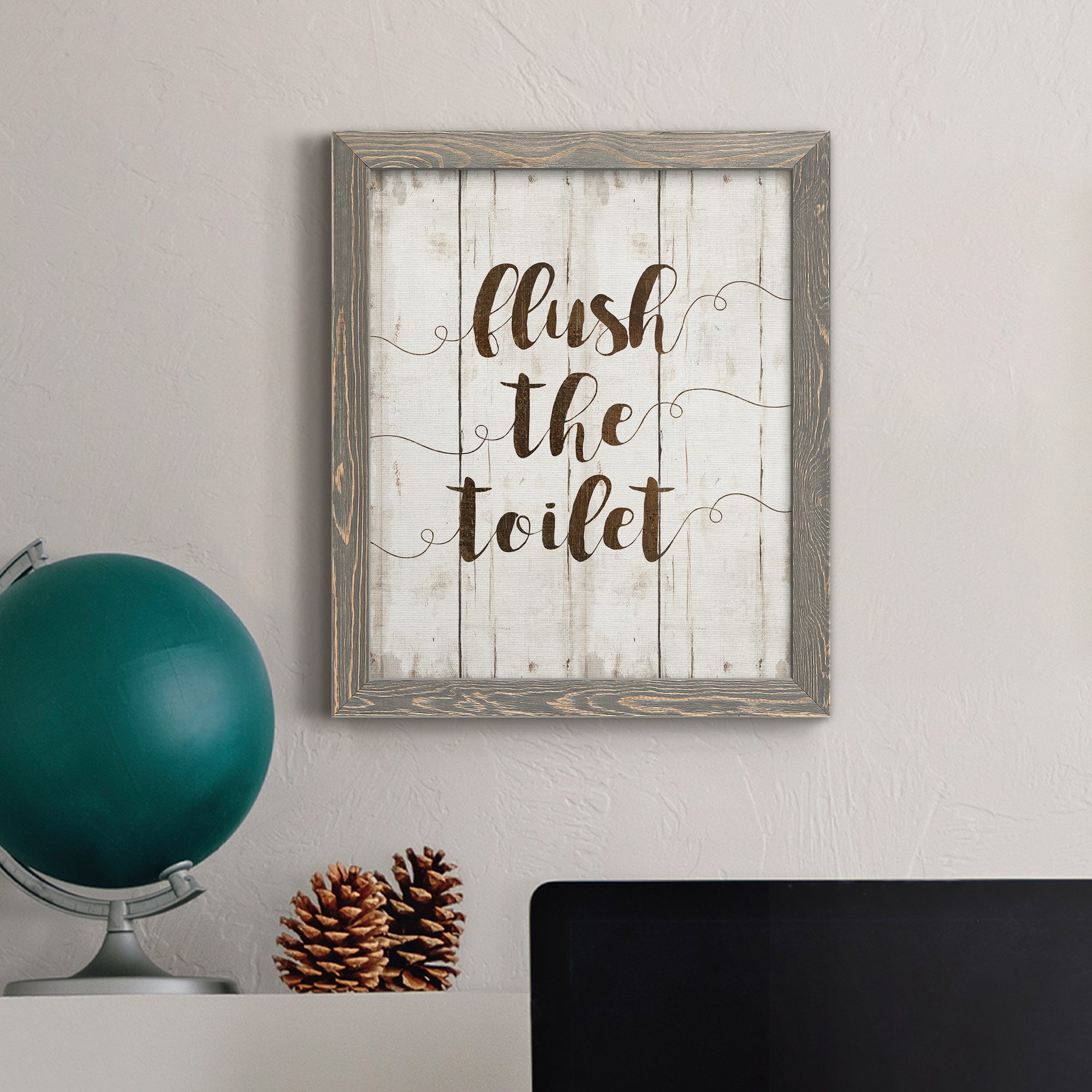 Flush The Toilet - Premium Canvas Framed in Barnwood - Ready to Hang