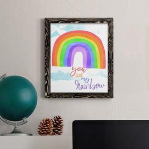 You Are My Rainbow - Premium Canvas Framed in Barnwood - Ready to Hang