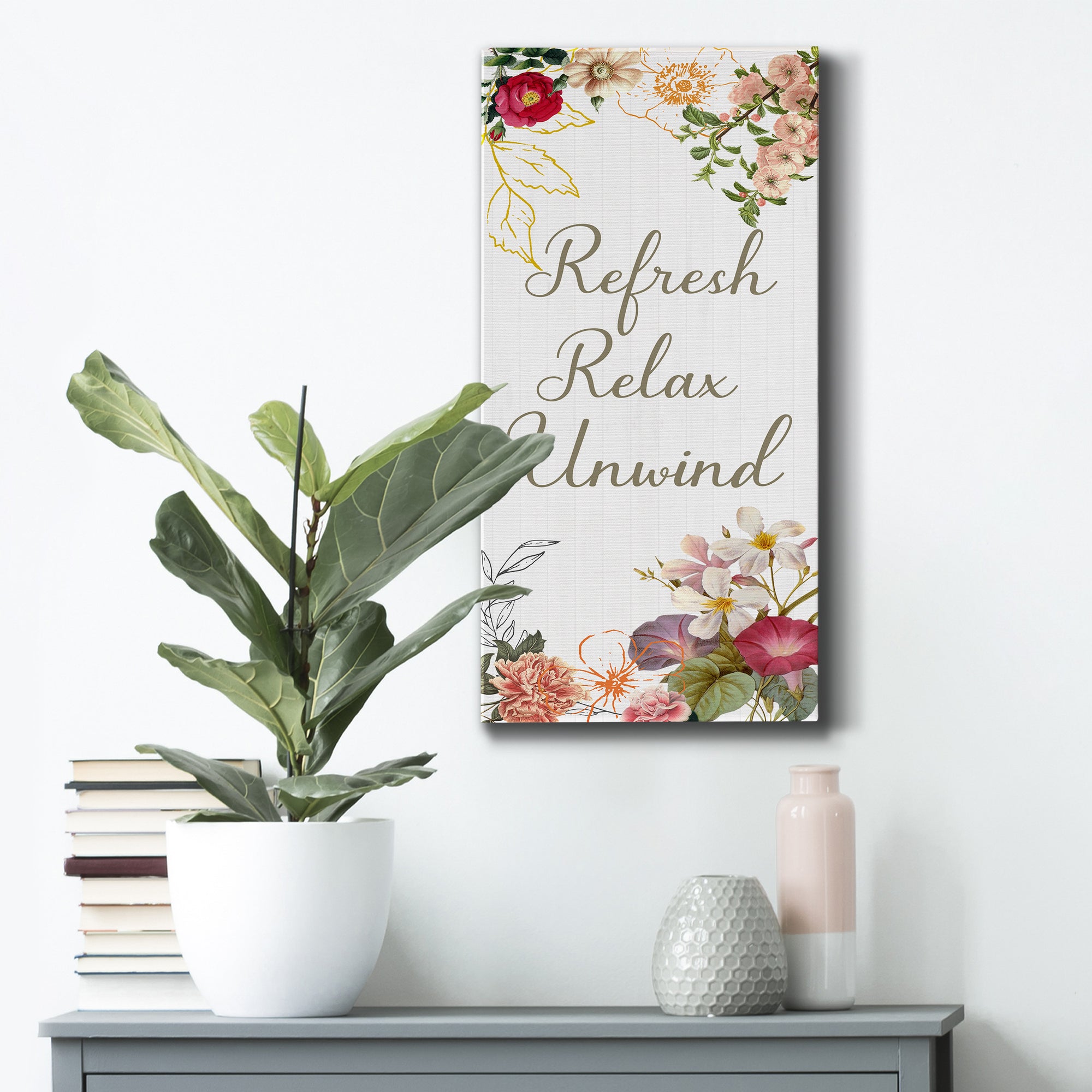 Refresh, Relax, Unwind - Premium Gallery Wrapped Canvas - Ready to Hang